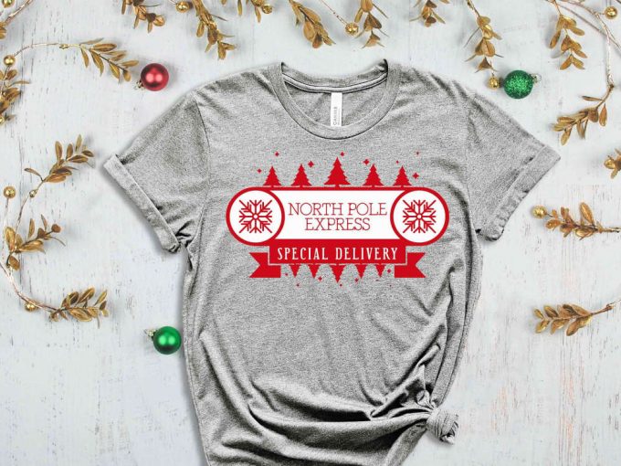 North Pole Express T-Shirt, North Pole Shirt, Christmas Vacation Shirt, Gift For Christmas, Christmas Spirit, Special Delivery Shirt 6