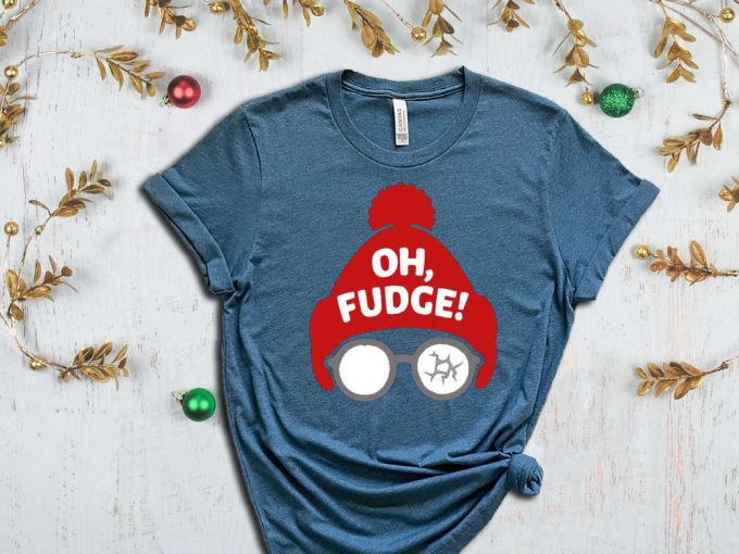 Oh Fudge T-Shirt, Christmas Vacation Shirt, Funny Holiday Tee, Christmas Shirts, Christmas Gift Tshirt, Xmas Party Outfits, Holiday Shirts 6