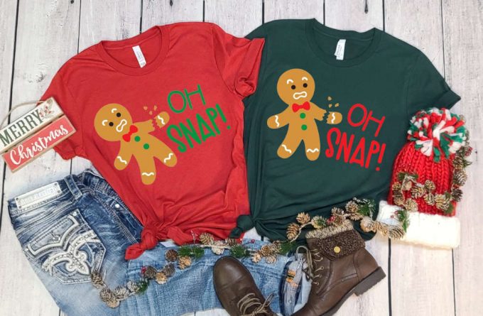 Oh Snap Ginger Bread Man T-Shirt, Cookie Shirt, Cookie Season, Cookie Lover Christmas Gift, Funny Christmas Shirt, Sarcastic Xmas Tshirt 2