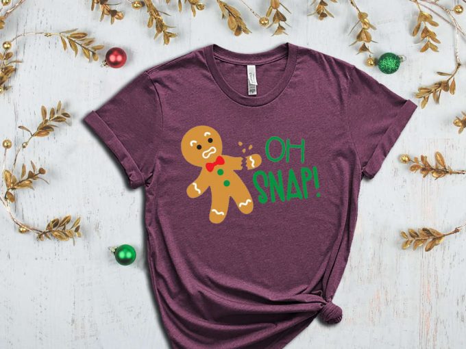 Oh Snap Ginger Bread Man T-Shirt, Cookie Shirt, Cookie Season, Cookie Lover Christmas Gift, Funny Christmas Shirt, Sarcastic Xmas Tshirt 4