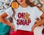 Oh Snap Gingerbread Shirt: Festive Xmas Cookie Gift with Sparkly Christmas Design!