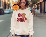 Oh Snap Gingerbread Sweatshirt, Christmas Gingerbread Hoodie, Xmas Cookie Gift Sweater, Sparkly Christmas Cookie Shirt ,Christmas  Shirt