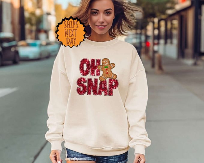 Sparkly Oh Snap Gingerbread Sweatshirt - Festive Xmas Cookie Hoodie Gift Sweater 5