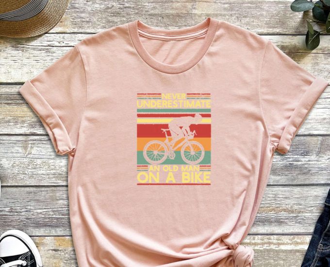 Old Biker Shirt, Cyclist Shirt, Bike Shirt, Cycling Dad Gift, Bike Lover, Bike Gift, Cyclist Gift, Dad Shirt, Grandpa Shirt, Father Shirt 2