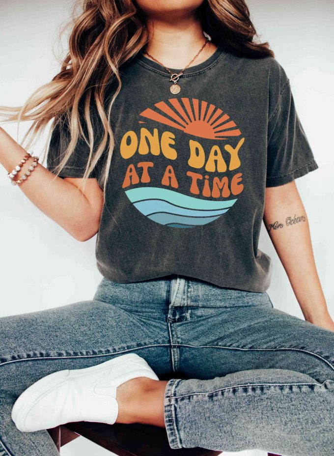 Stay Positive &Amp; Stylish With Our One Day At A Time T-Shirt! Spread Mental Health Awareness With Our Comfort Colors Shirt Designed For Cool Therapists Find Comfort &Amp; Support In Our Positive Energy Shirt Perfect For Battling Depression Be Kind &Amp; Make A Statement With Our Engaging Mental Health Shirt! (450 Characters) 3