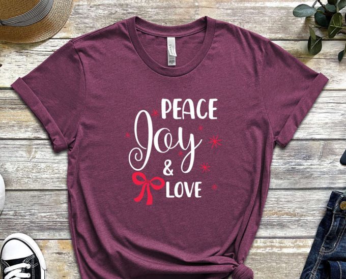 Peace Joy Love T-Shirt, Christmas Wishes, Joy Graphic Tees, Matching Family Christmas, Xmas Wishes, I Love Christmas, Peace Shirts, Joy Tees 4