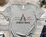 Peace Love Christmas T-Shirt, Christmas Shirt, Xmas Tree Graphic Tees, Matching Family Christmas, Xmas Trees, I Love Christmas, Boho Shirts