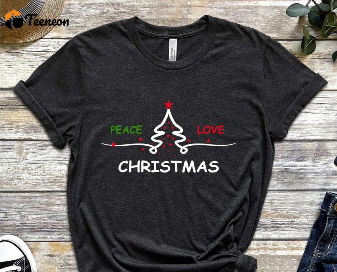 Peace Love Christmas T-Shirt, Christmas Shirt, Xmas Tree Graphic Tees, Matching Family Christmas, Xmas Trees, I Love Christmas, Boho Shirts 1