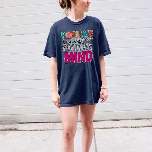 Boost Mental Health with Positive Thoughts T-shirt Comfort Colors Shirt for Anxiety & Mindfulness Perfect Counselor Shirt