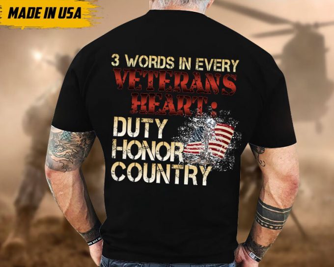 Proudly Served Veteran Shirt, Veteran Day, Gift For Veteran, Jesus Christ Shirt, 3 Words In Every Veterans Heart 2