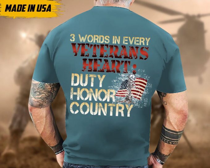 Proudly Served Veteran Shirt, Veteran Day, Gift For Veteran, Jesus Christ Shirt, 3 Words In Every Veterans Heart 5
