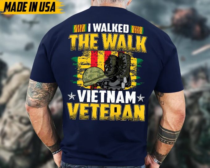 Proudly Served Veteran Shirt, Veteran Day, Gift For Veteran, Jesus Christ Shirt, I Walked The Walk Vietnam Veteran 2