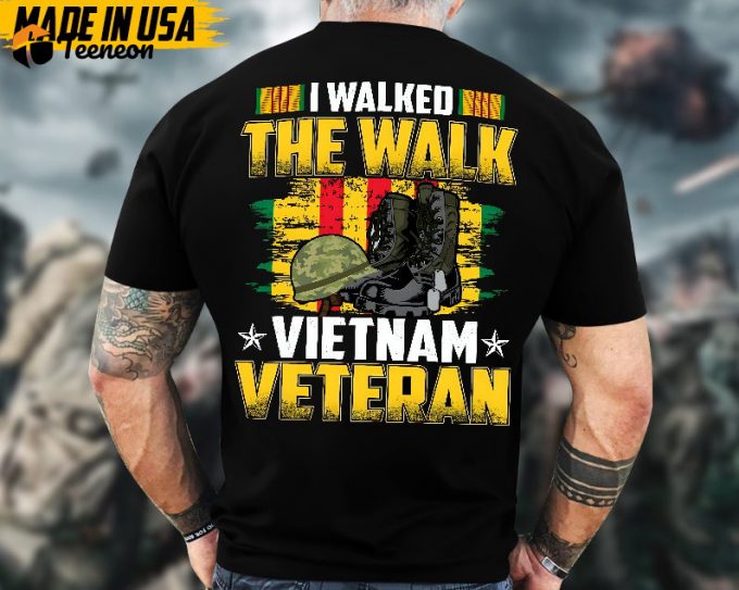 Proudly Served Veteran Shirt, Veteran Day, Gift For Veteran, Jesus Christ Shirt, I Walked The Walk Vietnam Veteran 1