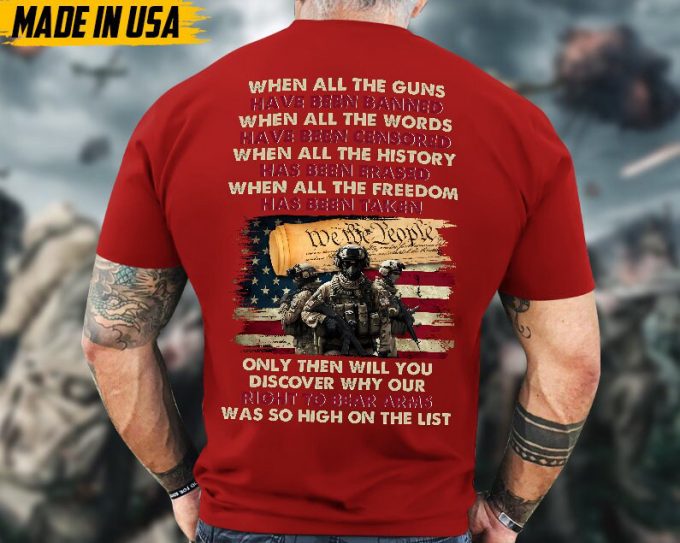Proudly Served Veteran Shirt, Veteran Day, Gift For Veteran, Jesus Christ Shirt, When All The Guns Have Been Banned 2