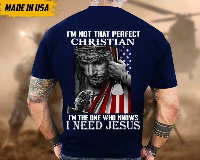 Proudly Served Veteran Tshirt, I'M The One Who Knows I Need Jesus, American Flag Sleeve Tee, Patriotic Fathers Day Gift 2