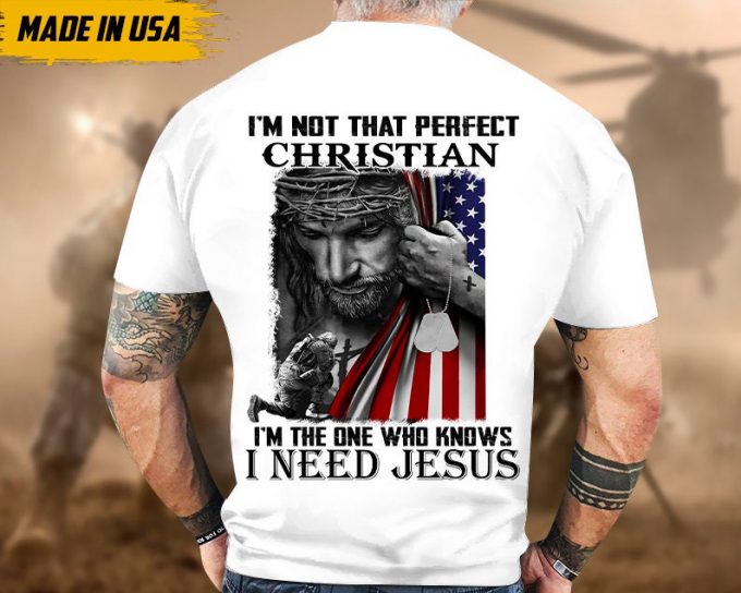 Proudly Served Veteran Tshirt, I'M The One Who Knows I Need Jesus, American Flag Sleeve Tee, Patriotic Fathers Day Gift 3