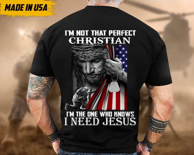 Proudly Served Veteran Tshirt, I'M The One Who Knows I Need Jesus, American Flag Sleeve Tee, Patriotic Fathers Day Gift 4