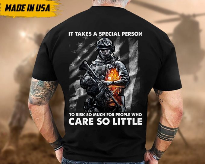 Proudly Served Veteran Tshirt, It Takes A Special Person To Risk So Much For People, American Flag Sleeve Tee, Patriotic Fathers Day Gift 6