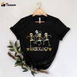 Radiology Shirt: Xray Funny Sweatshirt for Rad Techs Nurses & MRI Techs