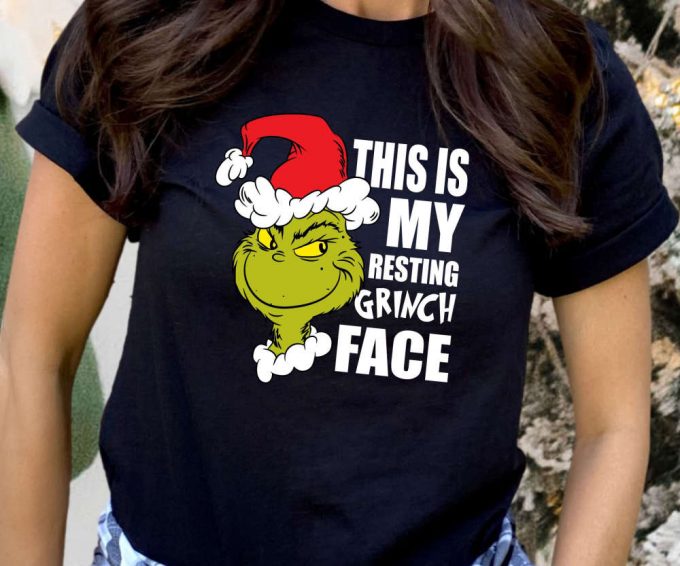 Resting Grinch Face Tshirt, Retro Grinch Shirt, Grinch Christmas Shirt For Women, Merry Grinchmas Tee, Cute Grinch T-Shirt For Girls 3