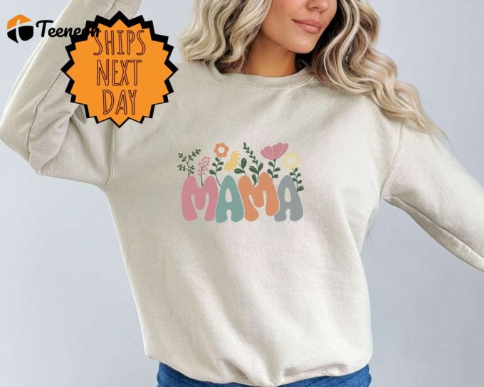 Retro Floral Mama Sweatshirt - Perfect Mother S Day Gift For Mom! 1