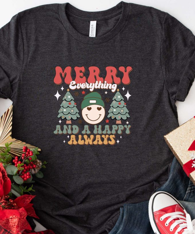 Retro Smiley Emoji Christmas Shirt, Merry Everything And A Happy Always, Hippi Christmas Tshirt, Funny Santa Tee, Christmas Gift For Women 4