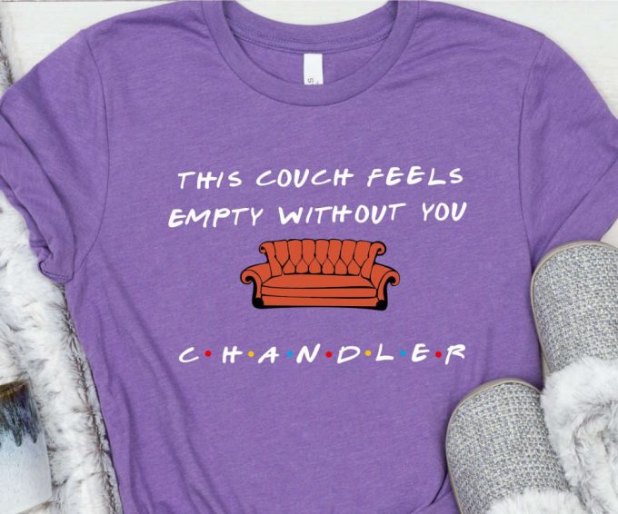 Rip Chandler Tshirt, This Couch Is Empty Without You, Rip Matthew Perry, Remembering Chandler, Friends Couch Shirt 2