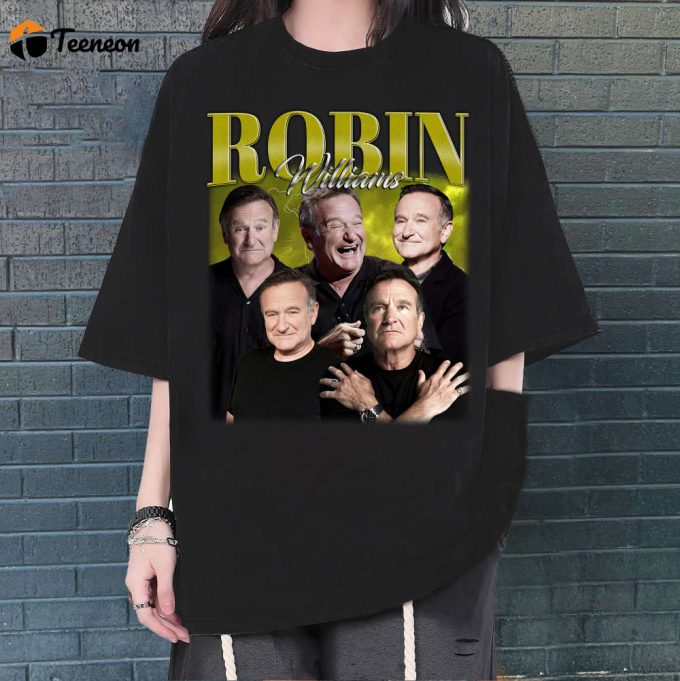 Robin Williams T-Shirt, Robin Williams T-Shirt, Robin Williams Unisex, Unisex T-Shirt, Hip Hop Graphic, Trendy T-Shirt, Retro T-Shirt 1