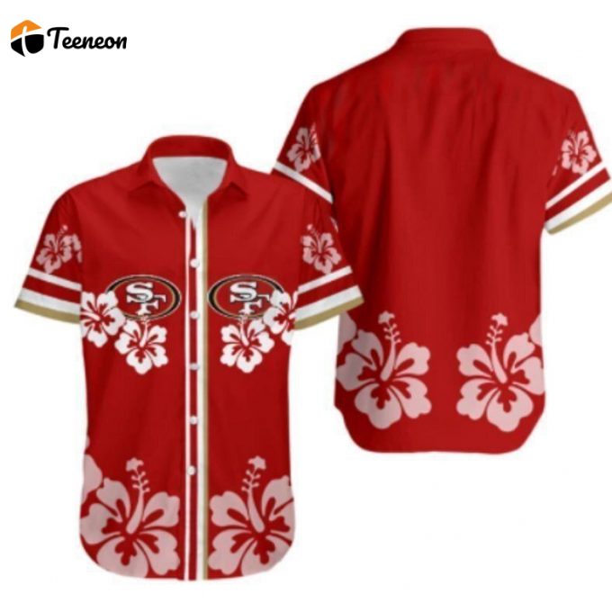 San Francisco 49E Hibiscus Flower Hawaiian Shirt Gift For Men And Women 1