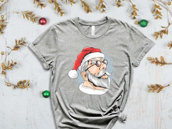 Santa T-Shirt, Cool Santa Shirt, Christmas Vibes, Happy New Year, Merry Christmas Shirt, Funny Christmas Shirt, Christmas Gift 2