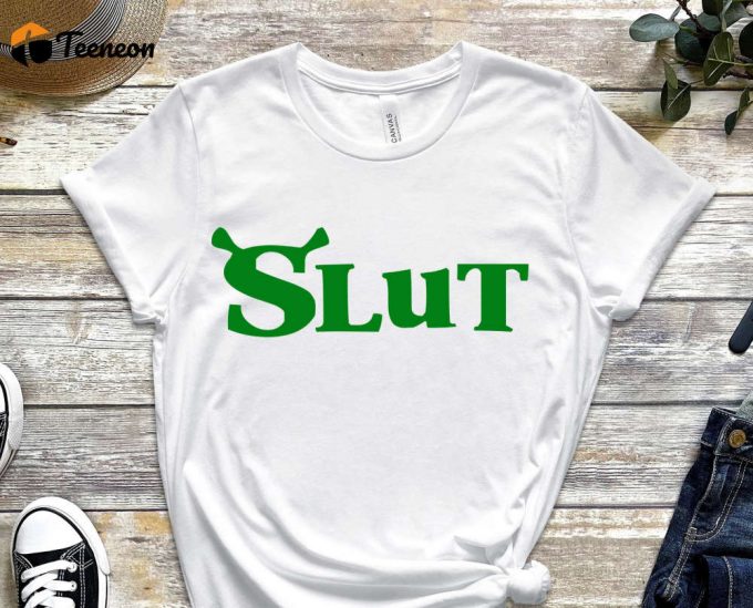Shrek Slut Shirt, Slut Shirt, Funny Shrek Shirt, Funny Meme Shirt, Ogre Lover Shirt, Movie Shirt, Gift For Him, Shrek Lover Shirt 1
