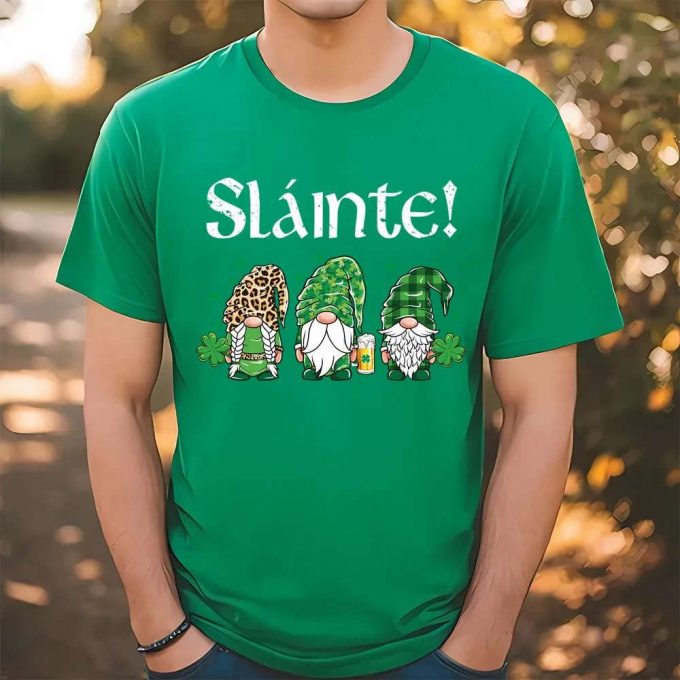 Slainte Three Gnomes St Patrick S T-Shirt Leprechaun Fun 2