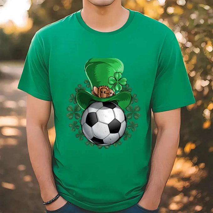 Get Lucky On St Patrick S Day With Our Soccer T-Shirt! 2