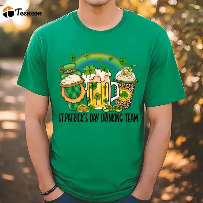 Cheers To St Patrick S Day With Our Fun Drinking T-Shirt! 1