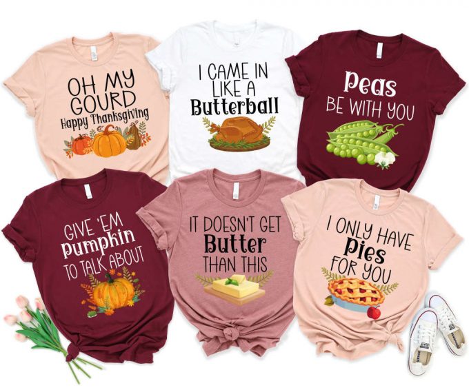 Thanksgiving Family Dinner Shirt: Engaging Puns Group Shirts &Amp; Matching Options 2