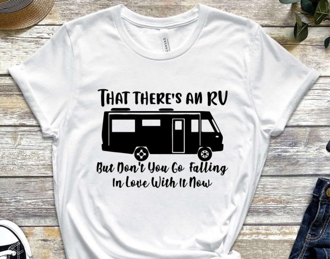 That There'S An Rv T-Shirt, Cousin Eddie Shirt, Funny Christmas Shirt, Christmas Party Shirt, Holiday Shirts, Cousin Eddie Rv, Holiday Gifts 4