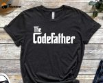 The Codefateher Shirt, I Love My Job Shirt, Engineer Gift, Builder of Future Shirt, Gift for Coder, Programmer Shirt, Coffee Addict Shirt