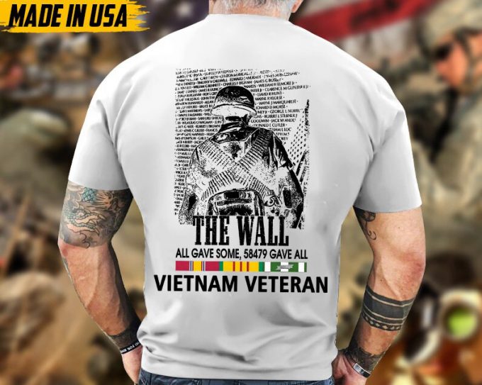 The Wall, All Gave Some, 58479 Gave All Vietnam Veteran Shirt, Vietnam War Shirt For Veteran, Memorial Vietnam Vet Shirt, Veteran Gifts Idea 2