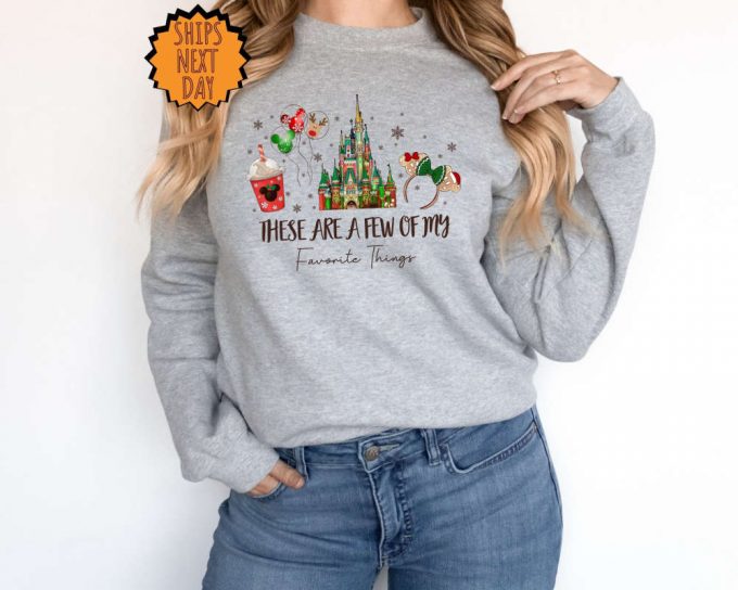 Disney Christmas Hoodie: Favorite Things Sweatshirt Xmas Trip Shirt Perfect Disney Family Gift 2