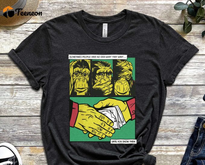 Three Monkeys Shirt, No One Knows, No Idea Shirt, Monkey Shirt, Comics Shirt, Meme Shirt, Gorilla Shirt, Gift For Friend, Unisex Shirt 1