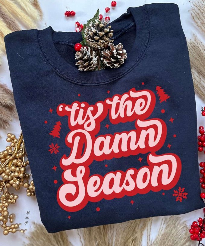 Tis The Damn Season Sweatshirt - Festive Taylor Christmas Shirt 2023 3