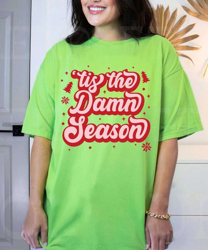 Tis The Damn Season Sweatshirt - Festive Taylor Christmas Shirt 2023 6