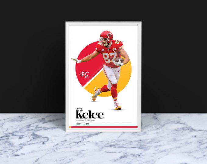 Travis Kelce Poster - Football Gifts &Amp; Wall Art For Kc Chiefs Fans 5