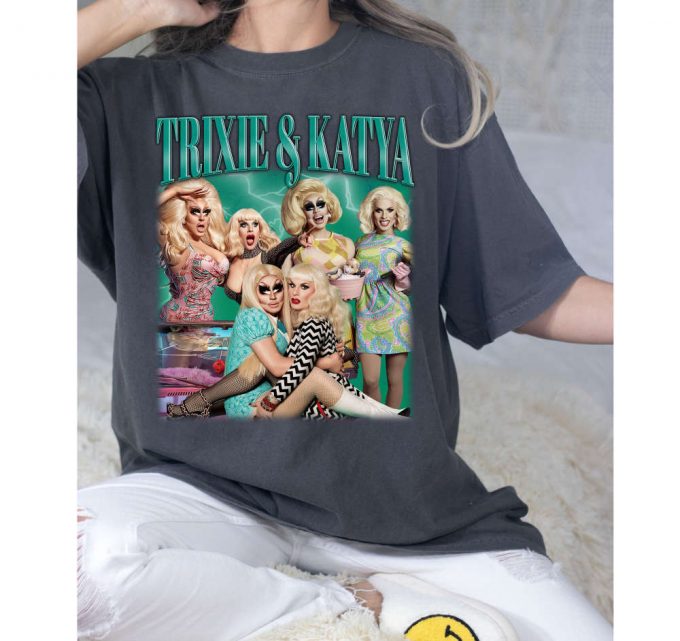 Trixie And Katya T-Shirt, Trixie And Katya Shirt, Trixie And Katya Tees, Hip Hop Graphic, Unisex Tees, Bootleg Retro 90'S Fans, Trendy Tee 3