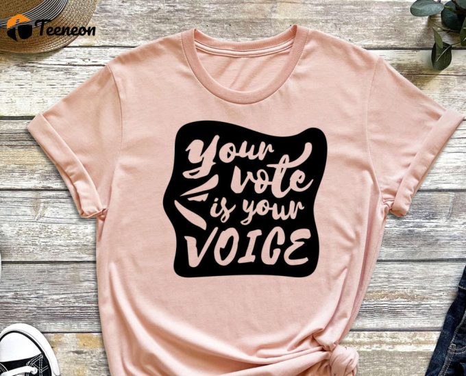 Use Your Voice, Vote Shirt, Politics Shirt, Election Shirt, Voter Tshirt, Election 2024 Shirt, Political Activism Shirt, Protest Equality 1