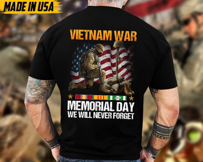 Vietnam War, Memorial Day We Will Never Forget, Gift For Veteran T-Shirt, Vietnam Vet Shirt, Proud Vietnam Veteran T-Shirt For Dad Grandpa 5