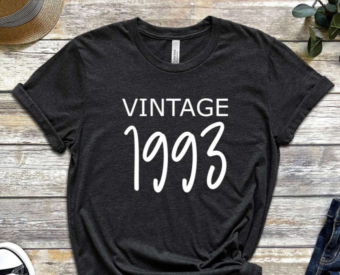 Vintage 1993 Shirt, Limited Edition 1993 Birthday T-Shirt, 30 Years Old Shirt, 30Th Birthday Shirt, 30Th Birthday Gift For Women 2