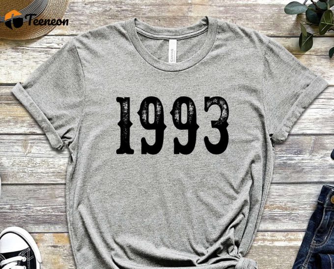 Vintage Shirt, Limited Edition 1993 Birthday T-Shirt, 30 Years Old Shirt, 30Th Birthday Shirt, 30Th Birthday, 30Th Birthday Gift For Women 1