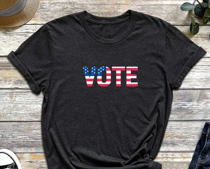 Vote Shirt, Politics Shirt, Election Shirt, Voter Tshirt, Election 2024 Shirt, Political Activism Shirt, Pro Roe V Wade, Protest Equality 5