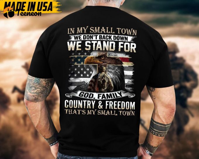 We Stand For God N Family And Country N Freedom, Veteran T-Shirt, U.s. Military Shirt, Veteran Jesus Shirt, Patriotic Fathers Day Gift 1